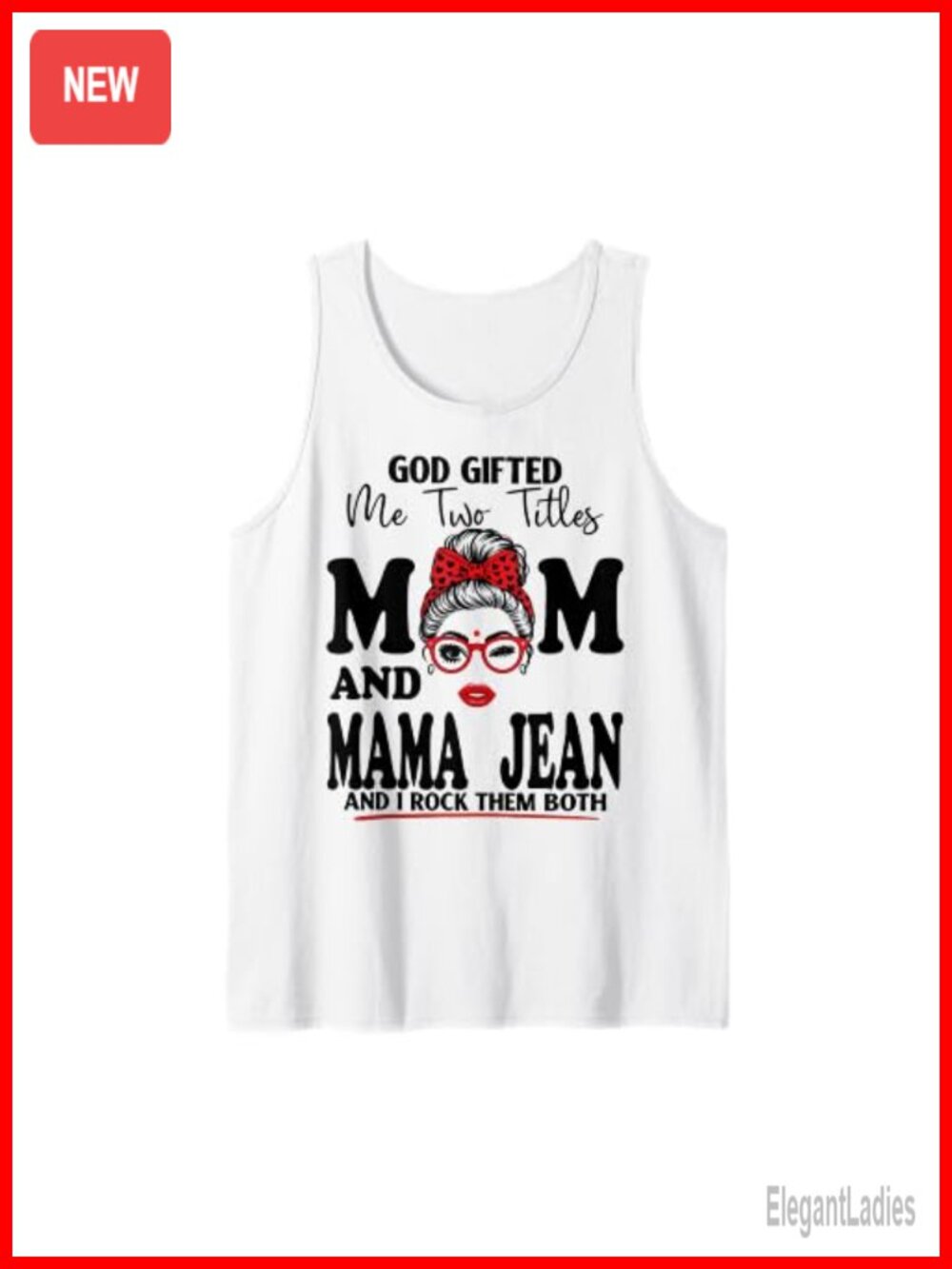 Mom and Mama Jean Tank Top Mothers Day Sleeveless